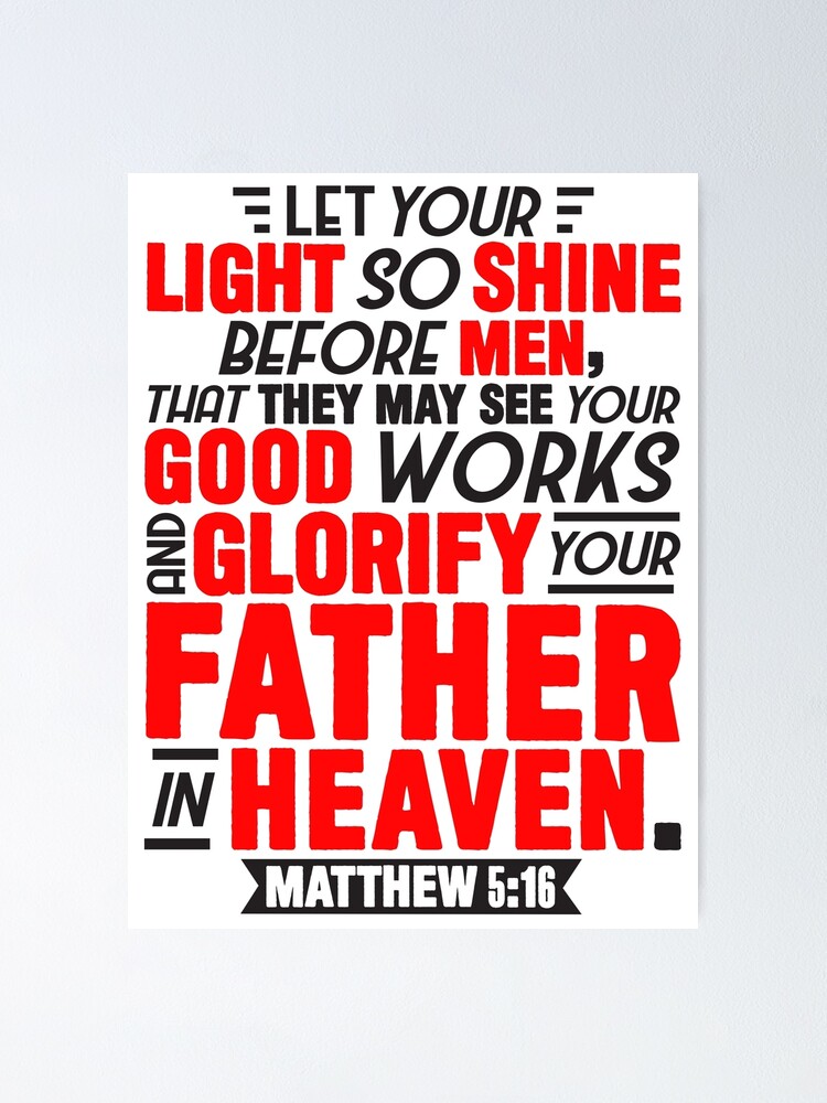 Let your Light so Shine Before Men Scripture