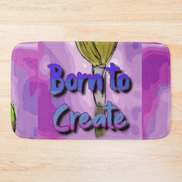 Item preview, Born to Create designed and sold by kilmenyreade.