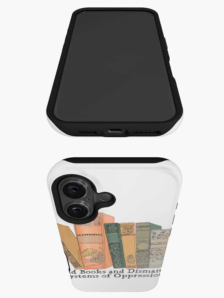 Thumbnail 3 of 4, iPhone Case, Read Books and Dismantle Systems of Oppression designed and sold by fabfeminist.