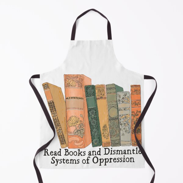 Item preview, Read Books and Dismantle Systems of Oppression designed and sold by fabfeminist.