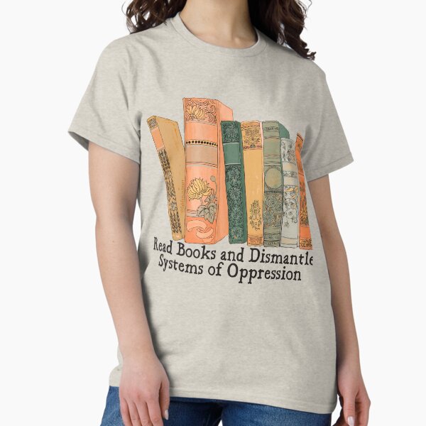 Vista previa del artículo con la obra «Leer libros y desmantelar los sistemas de opresión», diseñado y vendido por fabfeminist.