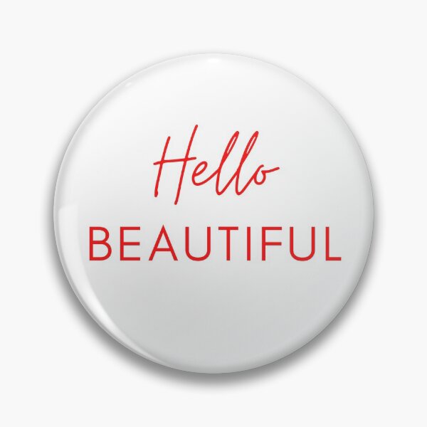 Item preview, HELLO BEAUTIFUL designed and sold by Fiftyandfab.