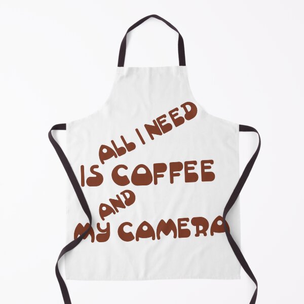 Item preview, all i need is coffee and my camera designed and sold by RONYON.
