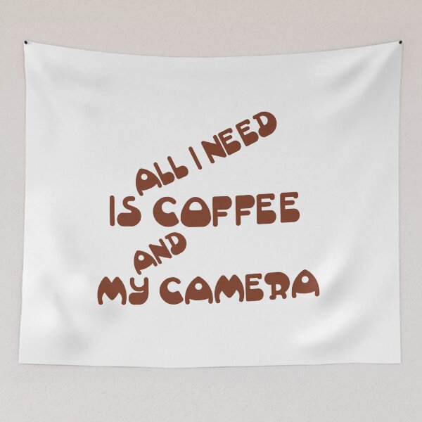 Item preview, all i need is coffee and my camera designed and sold by RONYON.