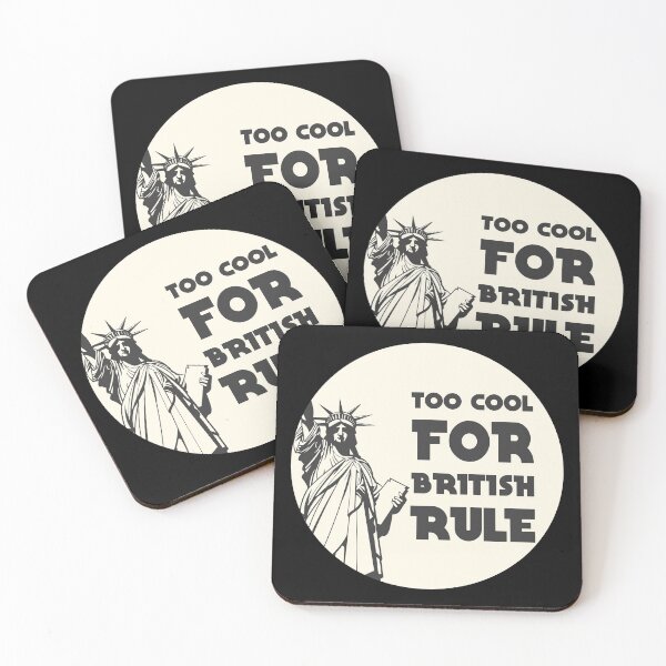 Item preview, too cool for british rule designed and sold by GoranDesign.