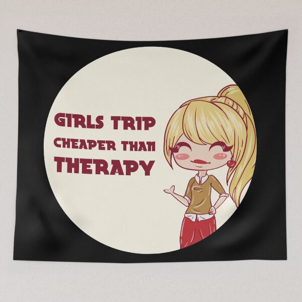 Item preview, girls trip cheaper than therapy designed and sold by GoranDesign.