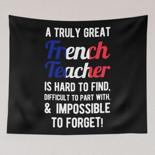 Item preview, Funny French Teacher designed and sold by artworkbyrihen.