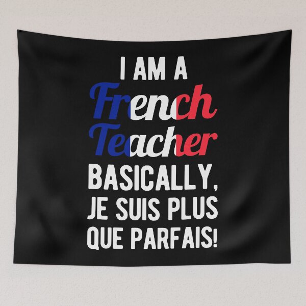 Item preview, Funny French Teacher designed and sold by artworkbyrihen.