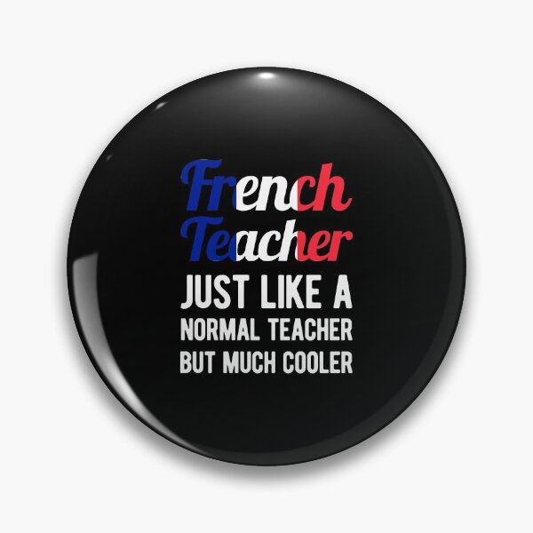 Item preview, Funny French Teacher designed and sold by artworkbyrihen.