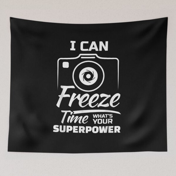 Item preview, I Can Freeze Time What's Your Superpower?  Photography lovers designed and sold by SweetbeStore.