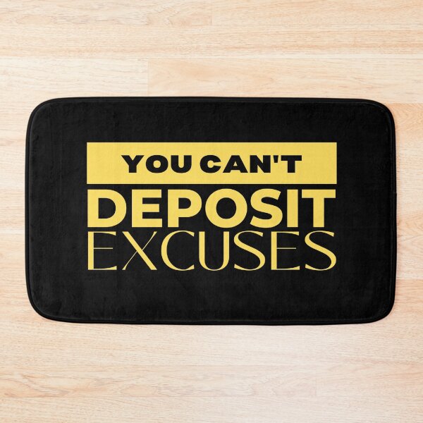 Item preview, You can't deposit excuses designed and sold by TThousand.