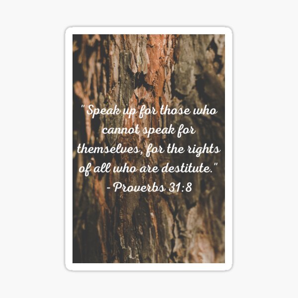 Item preview, Proverbs 31:8 - Speak Up! designed and sold by 24SevenDesigns.