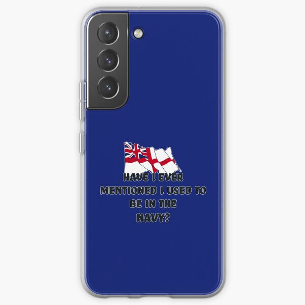 HAVE I EVER MENTIONED.... Samsung Galaxy Soft Case
