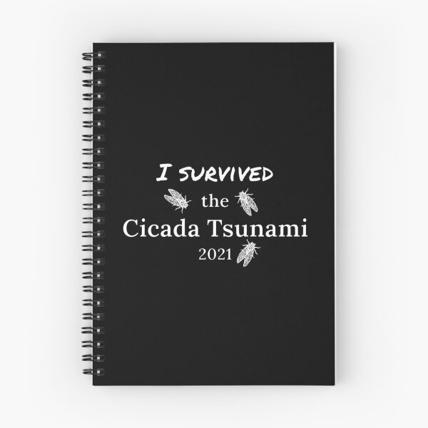 Item preview, I Survived The Cicada Tsunami 2021 designed and sold by Minds-Eye.