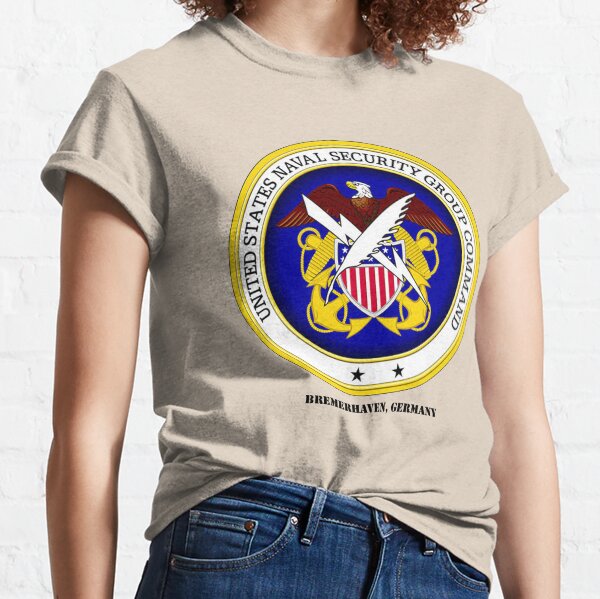 NAVAL SECURITY GROUP ACTIVITY, BREMERHAVEN, GERMANY Classic T-Shirt