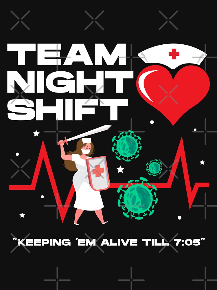 Team night shift keeping em alive till 7:05 , injection dark text, nursing  week, international nurses day, nurses month, medical stuff, oddly  specific iPad Case & Skin for Sale by SGS