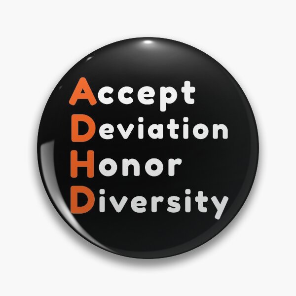 Item preview, Accept Deviation Honor Diversity ADHD Quote designed and sold by Color-Sparkle.