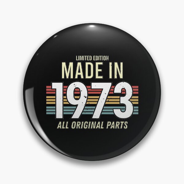 Item preview, Limited Edition Made In 1973 All Original Parts - Funny Vintage Years Old Birthday Gifts. designed and sold by ALITOPRINCE.