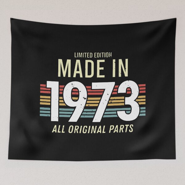 Item preview, Limited Edition Made In 1973 All Original Parts - Funny Vintage Years Old Birthday Gifts. designed and sold by ALITOPRINCE.