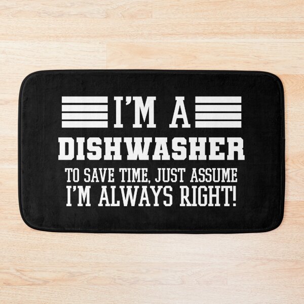 Item preview, Dishwasher Gift, I'm A Dishwasher To Save Time Just Assume I'm Always Right Gift For Funny Coworker Boss Mug Gift designed and sold by Orange Pieces.