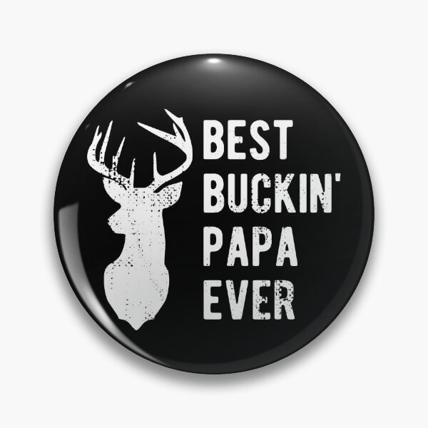 Item preview, Best Buckin' Papa Ever Funny Deer Hunter designed and sold by Vanover Designs.