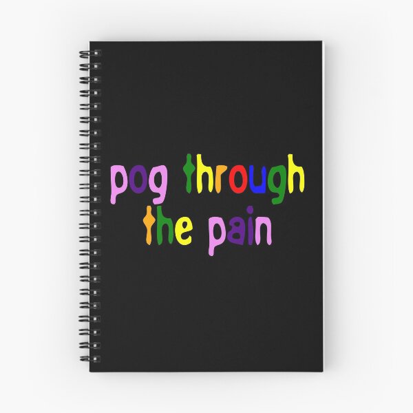 Item preview, Pog Through The Pain designed and sold by Color-Sparkle.
