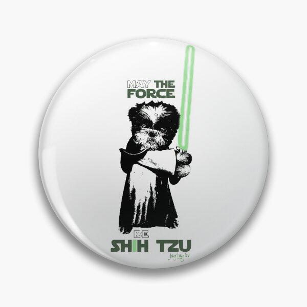 Item preview, May The Force Be Shih Tzu designed and sold by jaytees.