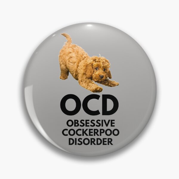 Item preview, OCD. Obsessive Cockerpoo Disorder. Obsessed! designed and sold by JellyBeenzz.