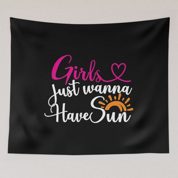 Item preview, Girls Just Wanna Have Sun ,Summer  For Women designed and sold by plussorn.