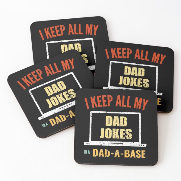 Item preview, I Keep All My Dad Jokes In A Dad-A-Base designed and sold by Avishy.