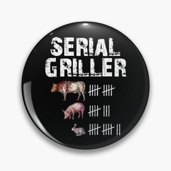 Item preview, Serial Griller Funny Grilling Grill BBQ Master designed and sold by Dressed For  Duty.