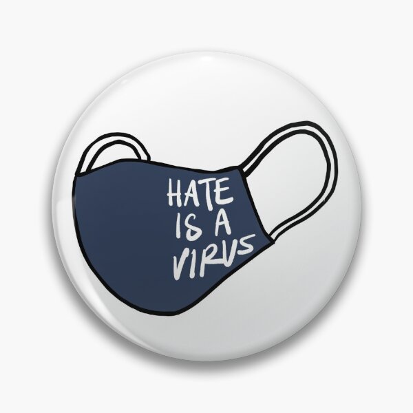 Item preview, Hate is a Virus designed and sold by filipinopudge.