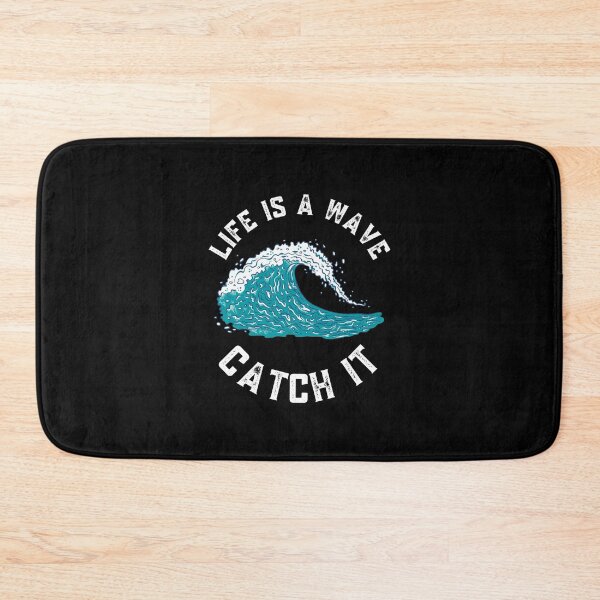 Item preview, Life is A Wave Catch It designed and sold by Mixture-DESIGN.