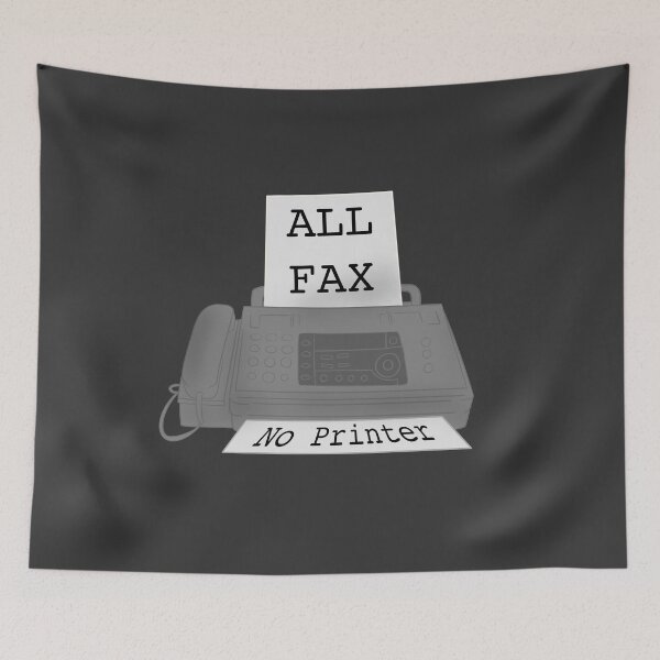 Item preview, All Fax, No Printer designed and sold by YourHostTonight.