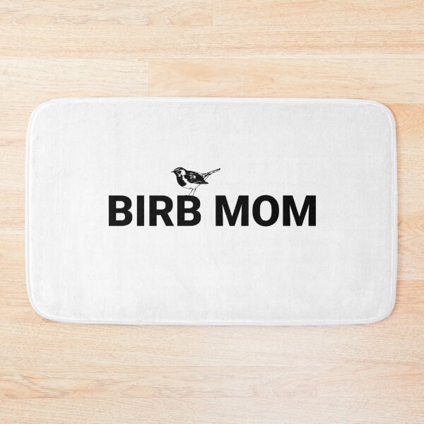 Item preview, Birb Mom designed and sold by RouxHarbour.