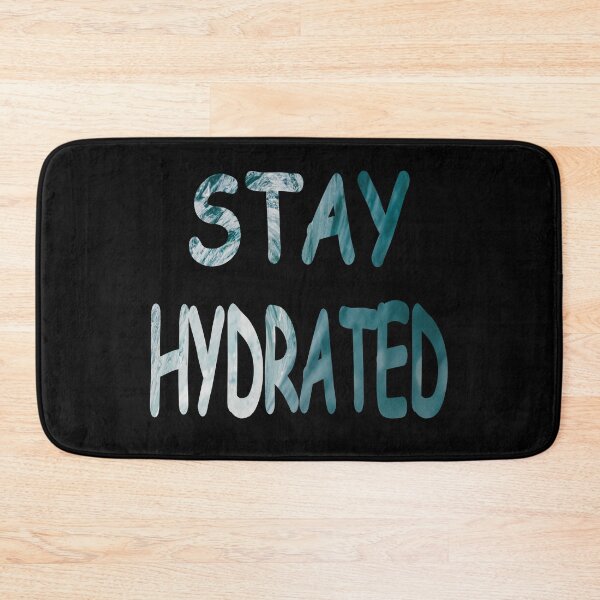 Item preview, Stay Hydrated designed and sold by NewPrint.