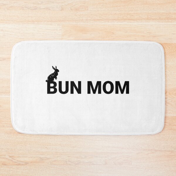 Item preview, Bun Mom designed and sold by RouxHarbour.
