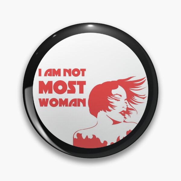 Item preview, I Am Not Most Women designed and sold by GoranDesign.