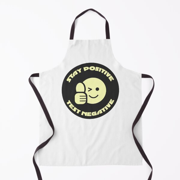 Item preview, Stay positive test negative designed and sold by GoranDesign.