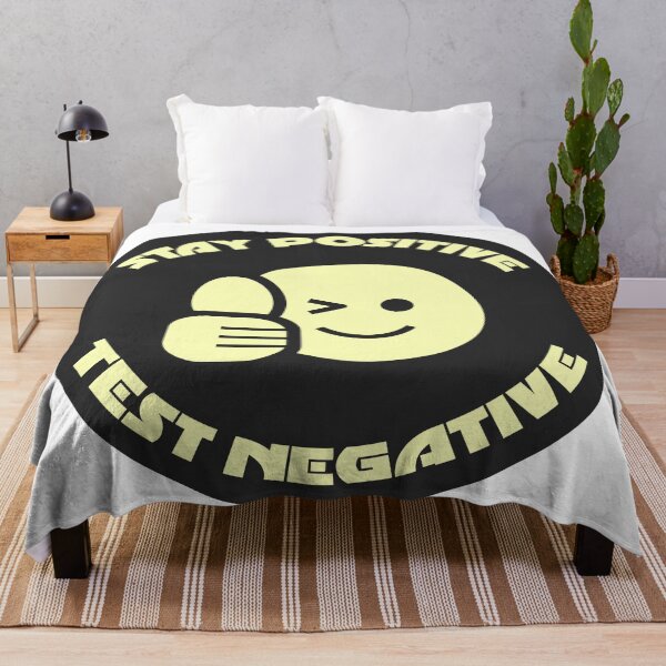 Item preview, Stay positive test negative designed and sold by GoranDesign.