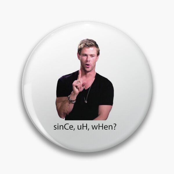 Item preview, Since, uh, when? - Chris Hemsworth designed and sold by jurajipark.