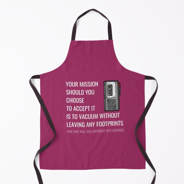 Item preview, Your Mission Should You Choose to Accept It - Funny Vacuum Gifts designed and sold by SavvyCleaner.