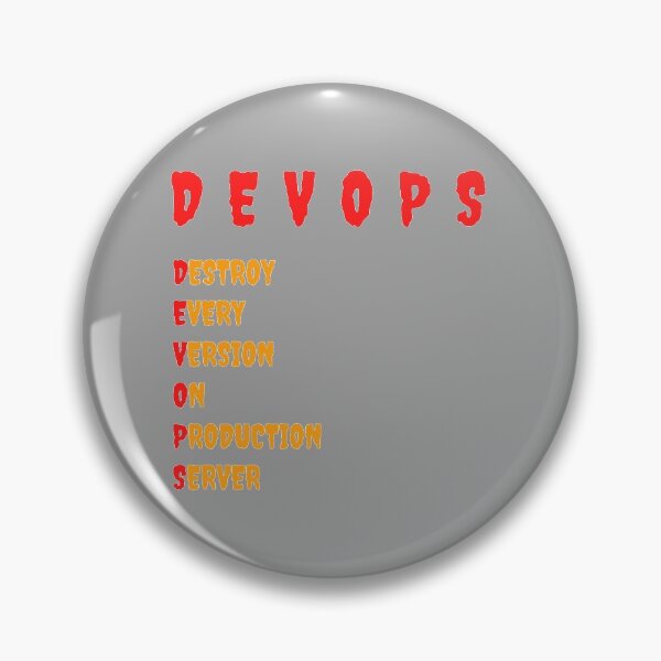 Item preview, Copy of devops destroy every version on production server - gray designed and sold by DevOps-it.