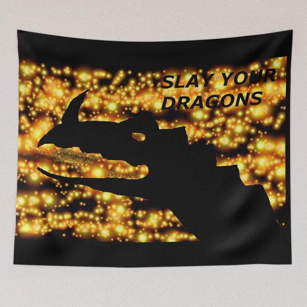 Item preview, SLAY YOUR DRAGONS OR BURN designed and sold by SelfUpgrade.
