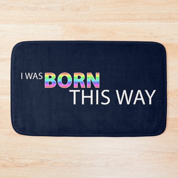 Item preview, Born This Way designed and sold by ShiNo Usagi.