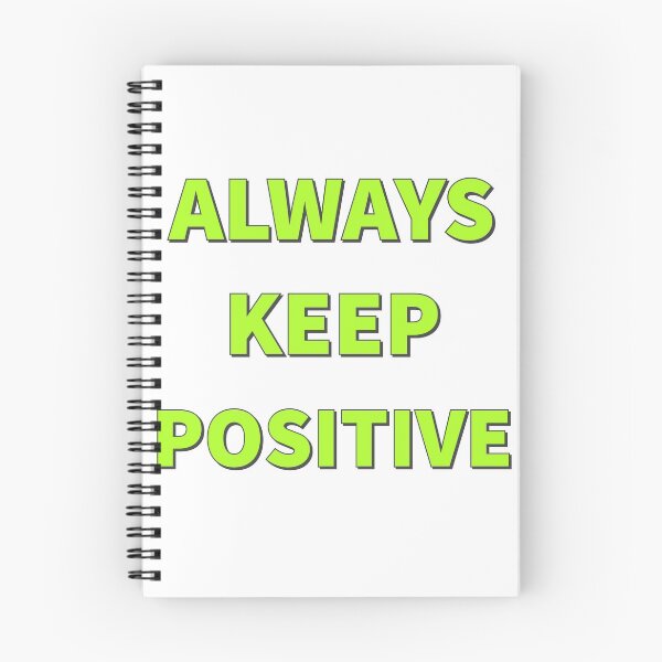 Item preview, ALWAYS KEEP POSITIVE - T Shirt. designed and sold by Sulaiteen.