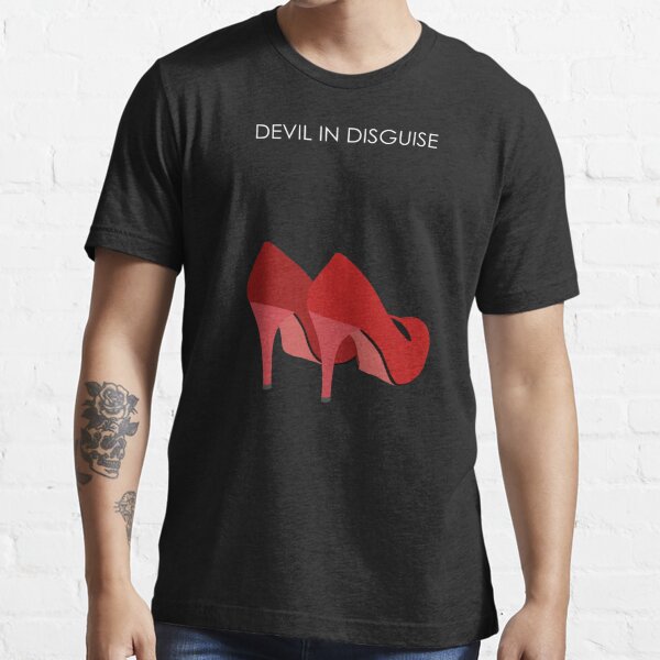 Devil In Disguise T Shirts Redbubble