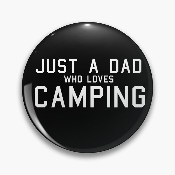 Item preview, Just A Dad Who Loves Camping, Funny Father Gift designed and sold by GoldenGerrari.