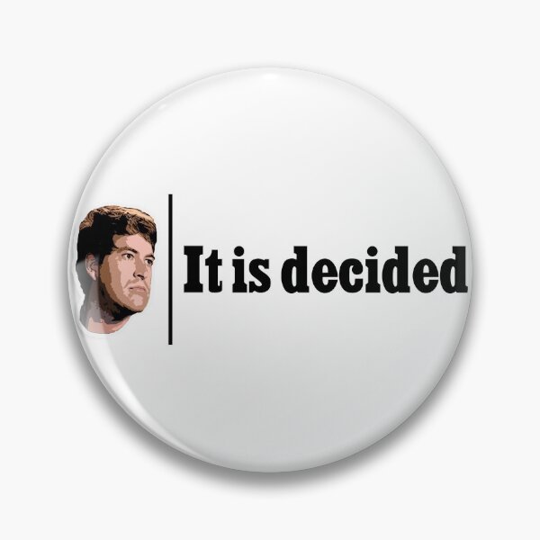 Item preview, It is decided - Pete - The League designed and sold by sonnytyphoon.