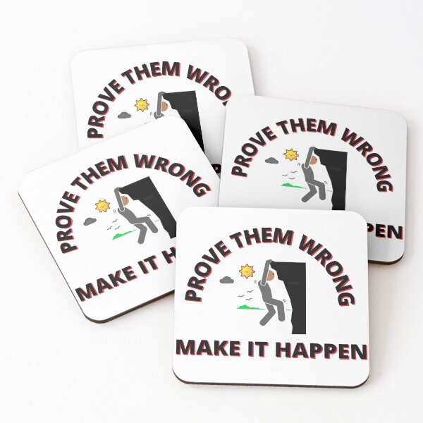 Item preview, Prove Them Wrong | Make it Happen | Motivational Quotes | Inspirational Quotes | T-shirts designed and sold by Dream Wear.